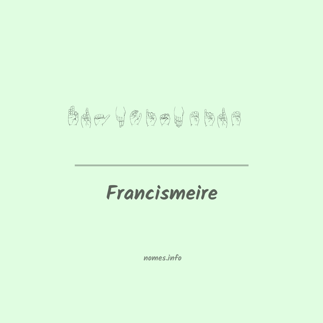 Francismeire em Libras