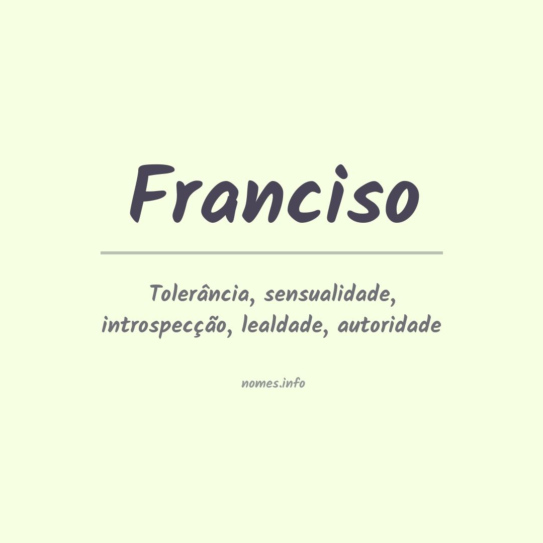 Significado do nome Franciso