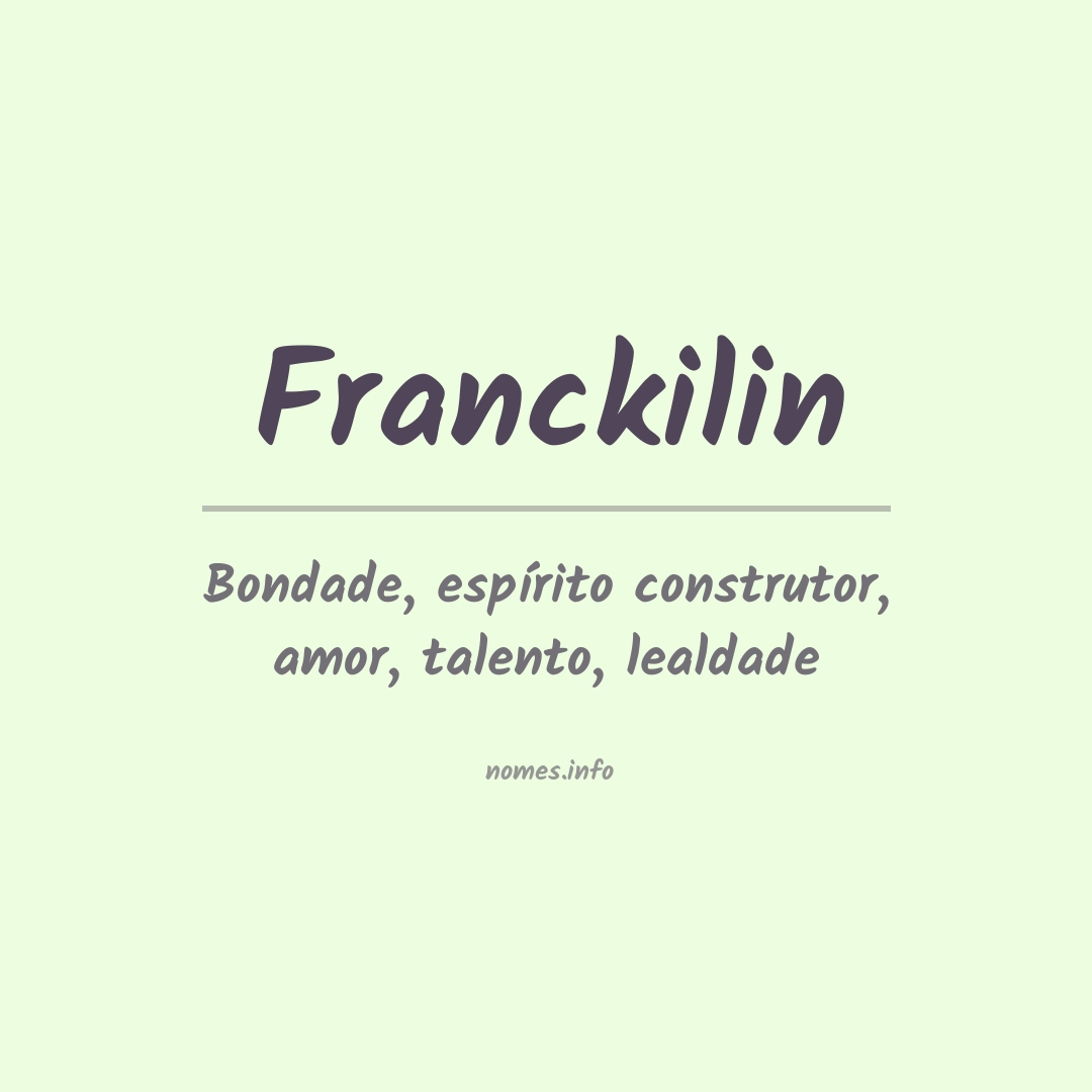 Significado do nome Franckilin