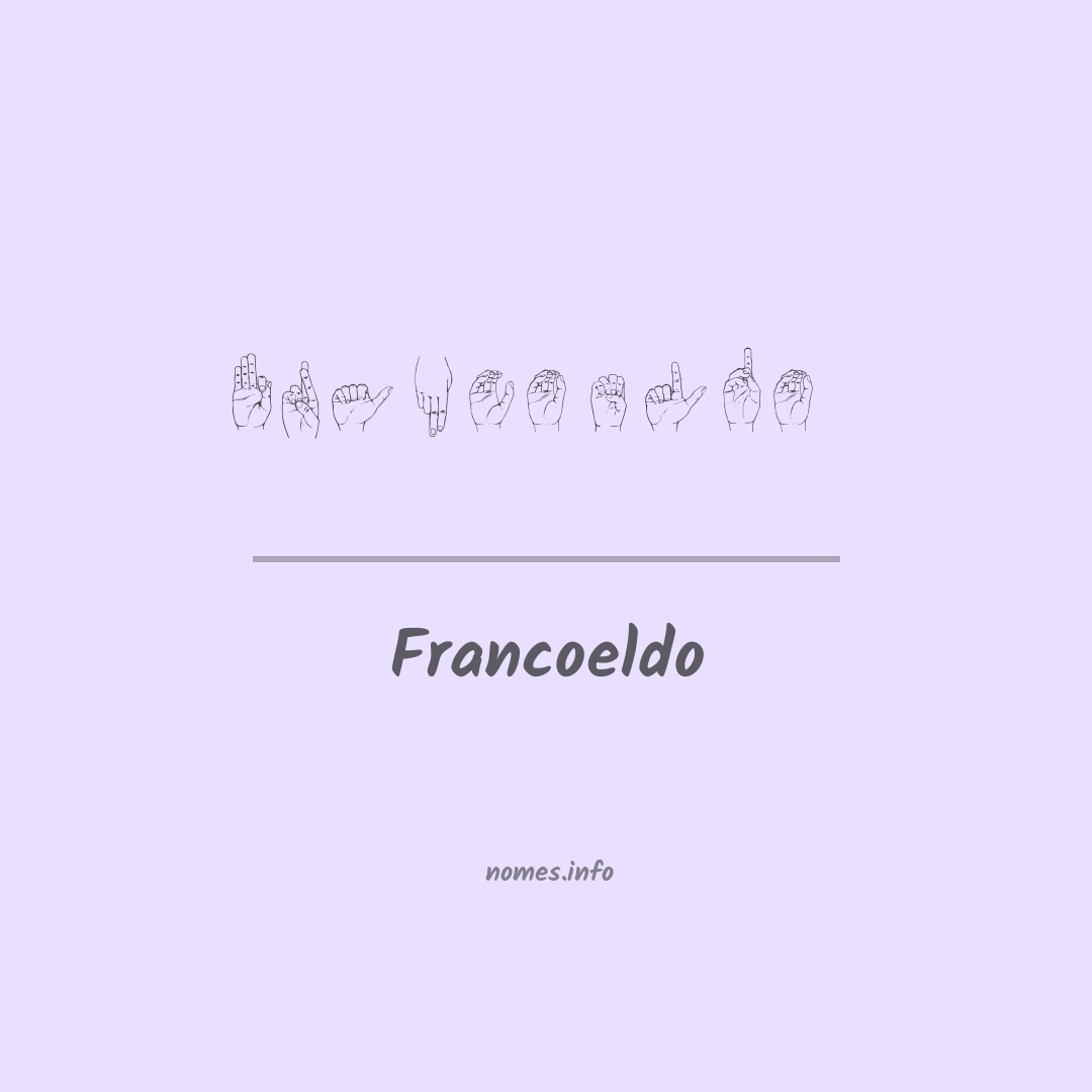 Francoeldo em Libras