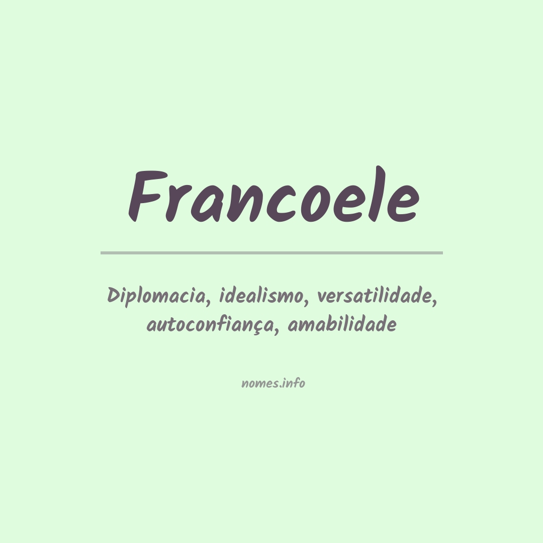 Significado do nome Francoele