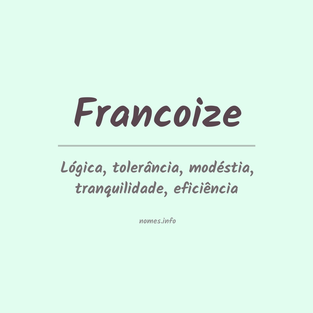 Significado do nome Francoize
