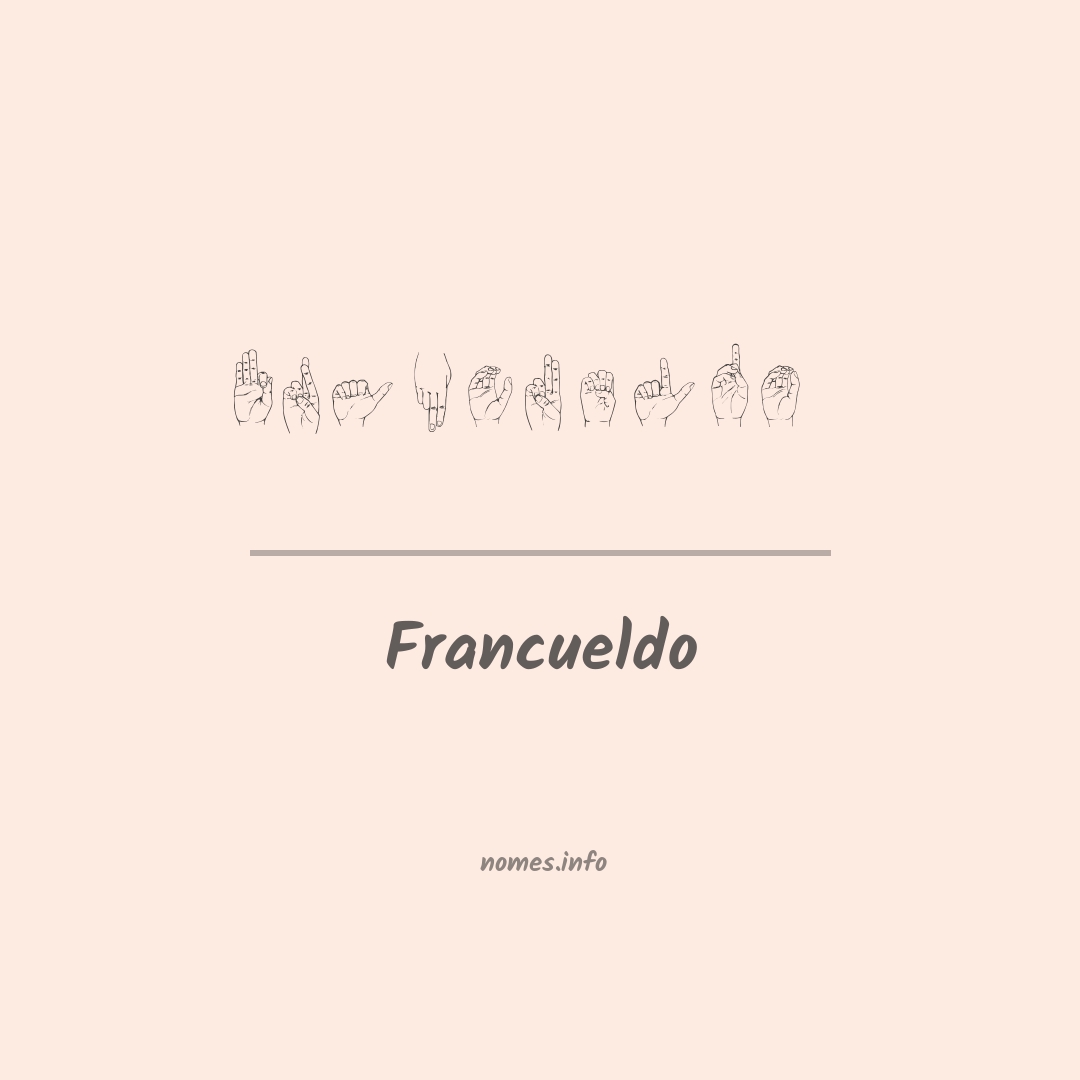 Francueldo em Libras