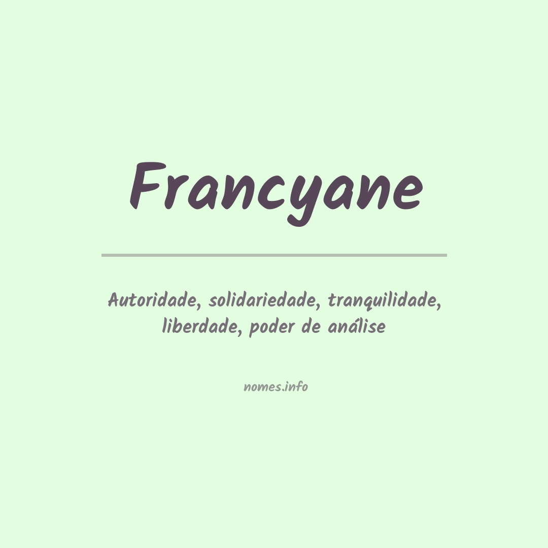 Significado do nome Francyane