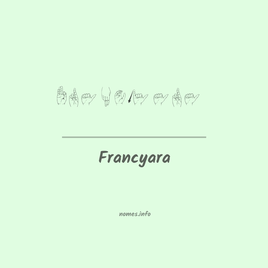 Francyara em Libras