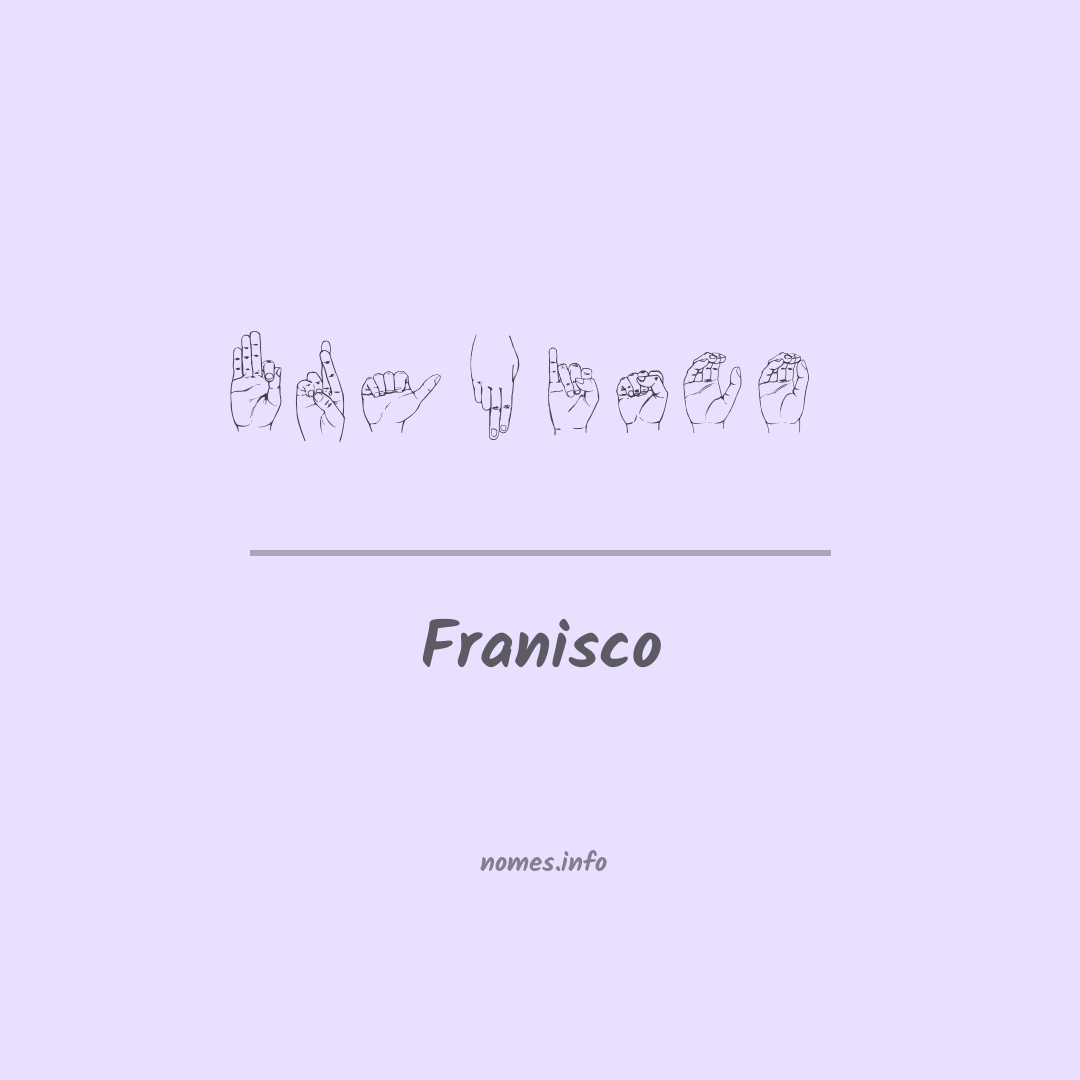Franisco em Libras