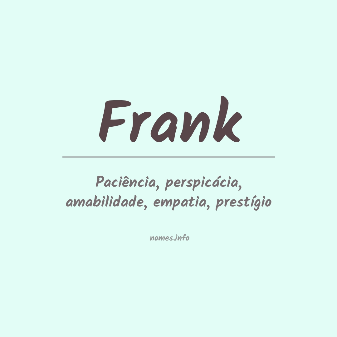 Significado do nome Frank