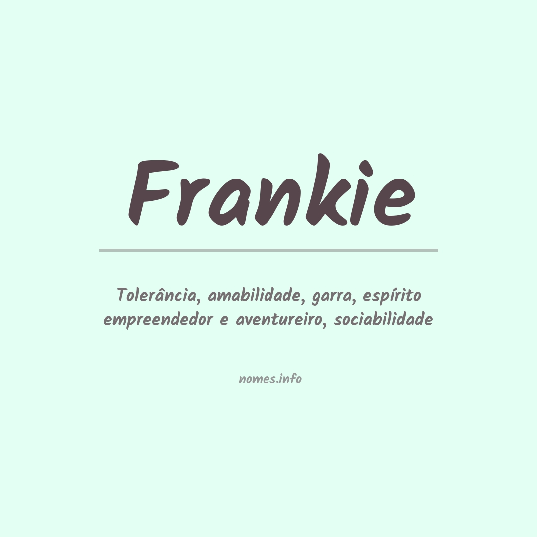 Significado do nome Frankie