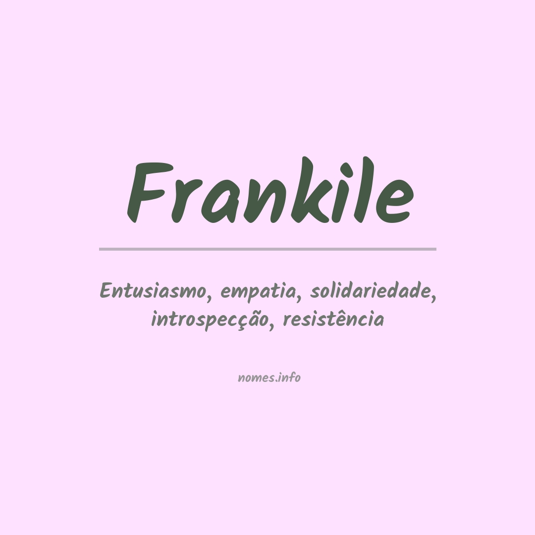 Significado do nome Frankile