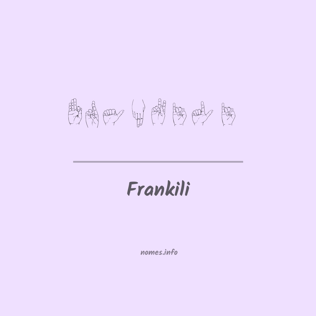Frankili em Libras Frankili em Libras