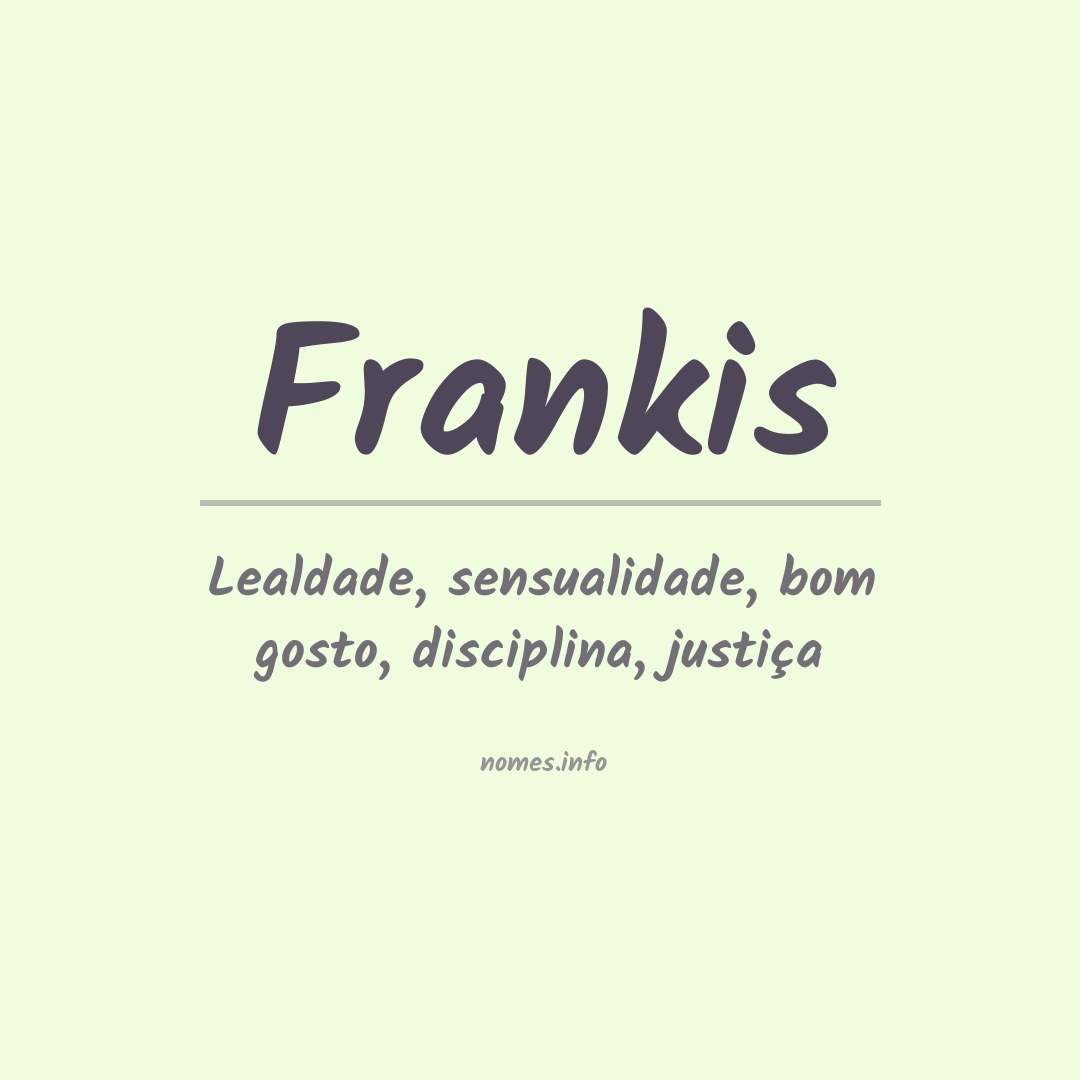 Significado do nome Frankis