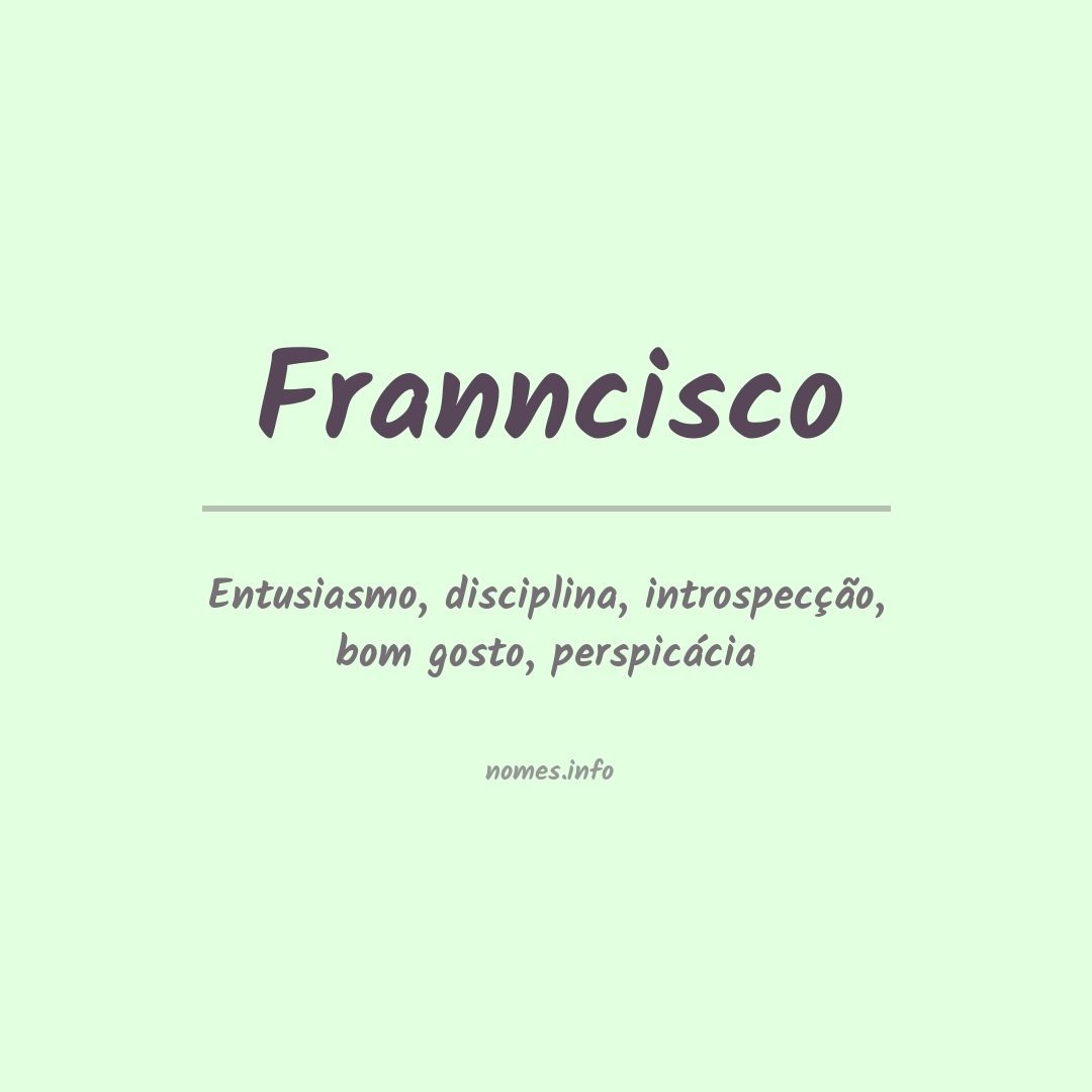 Significado do nome Franncisco