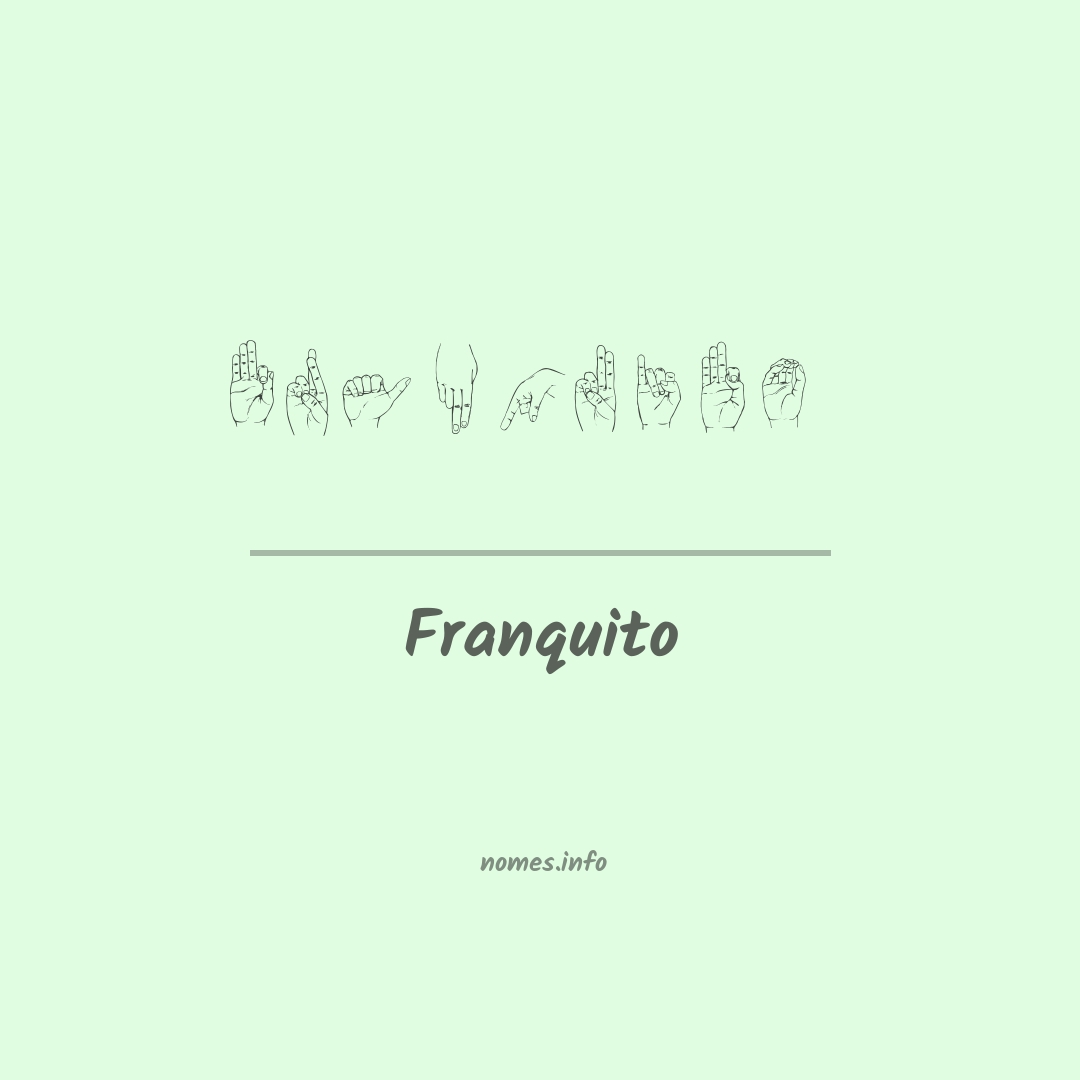 Franquito em Libras