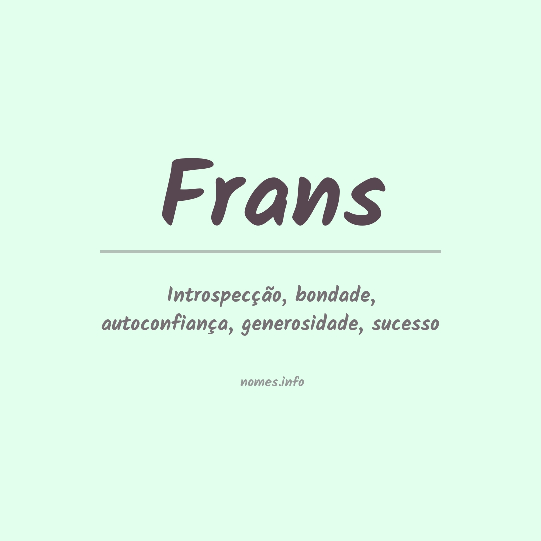 Significado do nome Frans