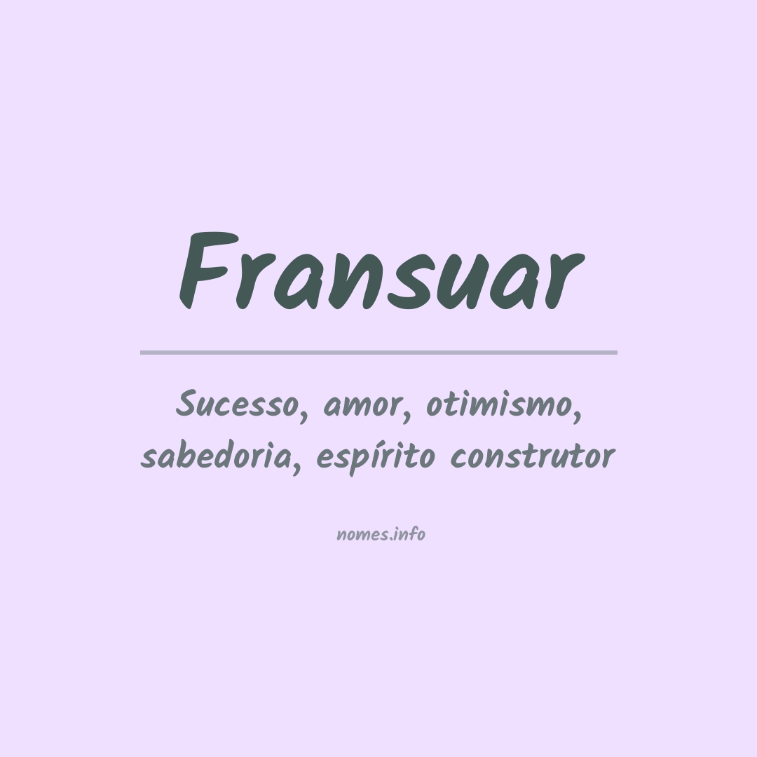 Significado do nome Fransuar