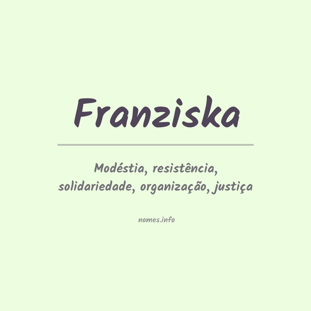 Significado do nome Franziska