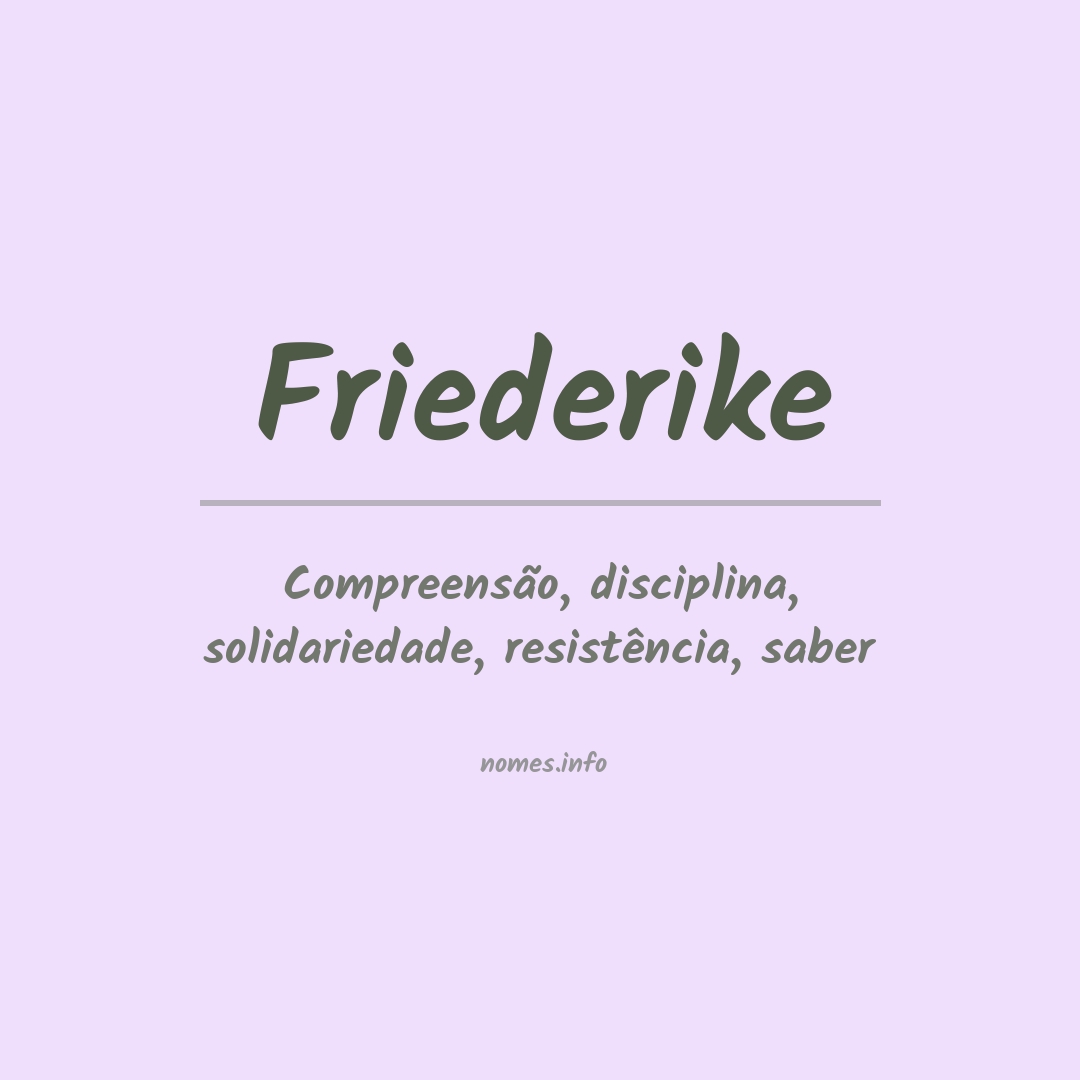Significado do nome Friederike