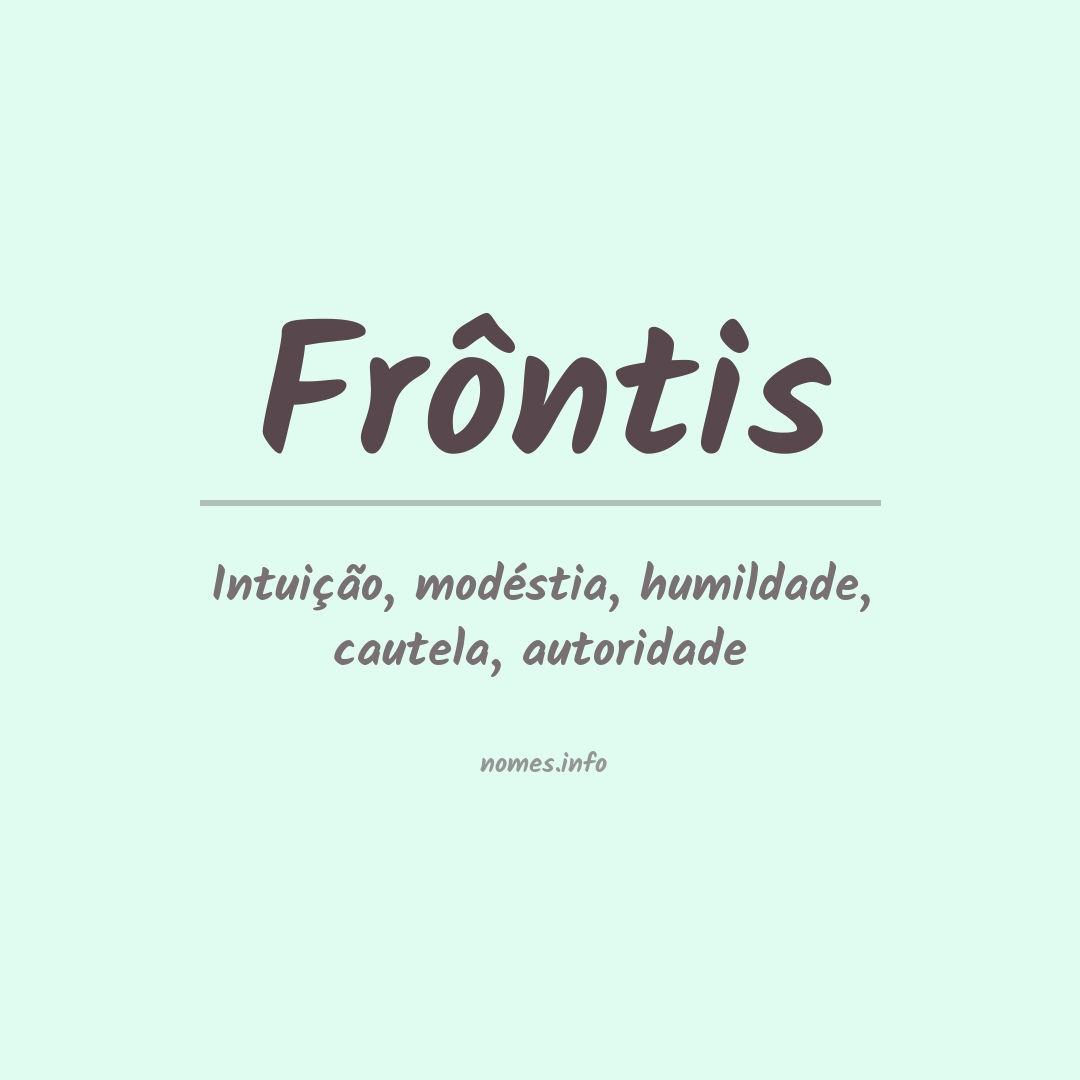 Significado do nome Frôntis