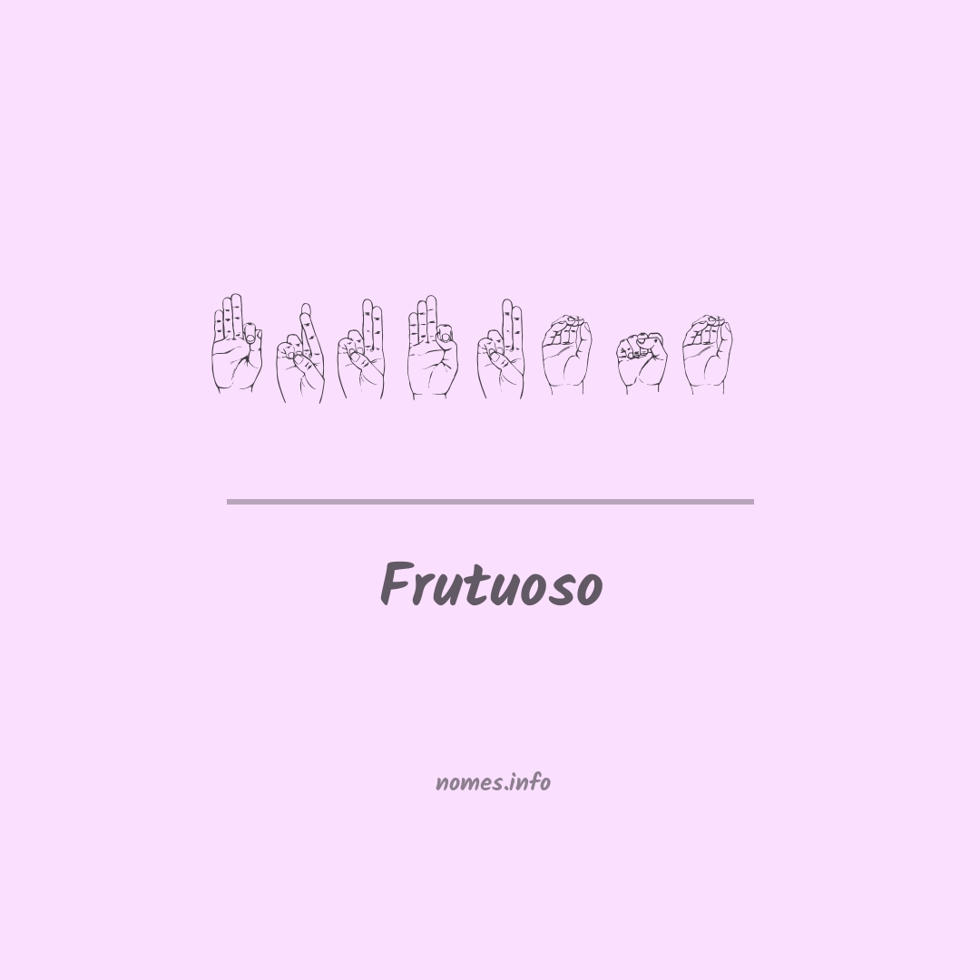 Frutuoso em Libras Frutuoso em Libras