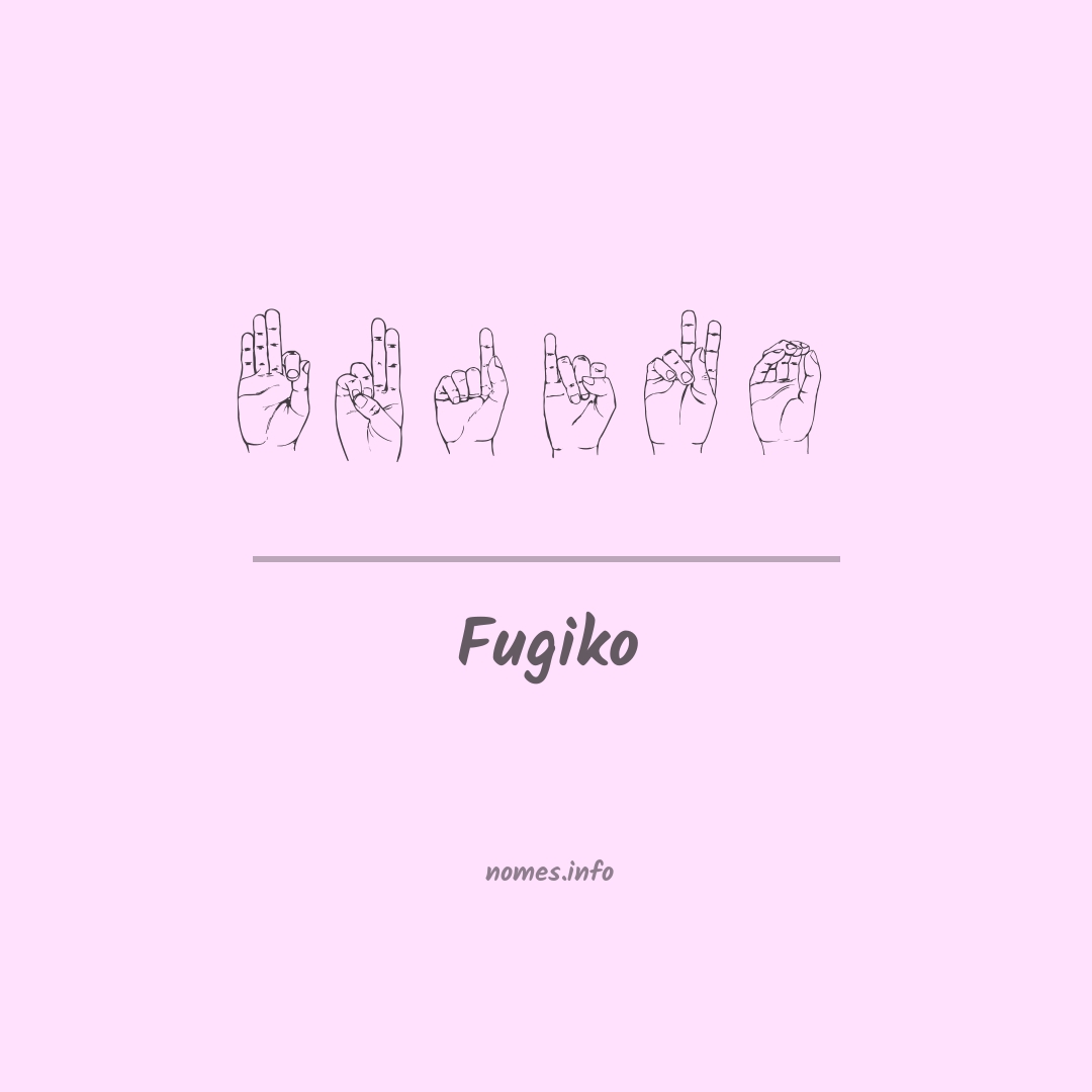 Fugiko em Libras