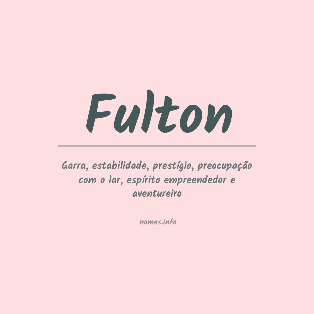 Significado do nome Fulton