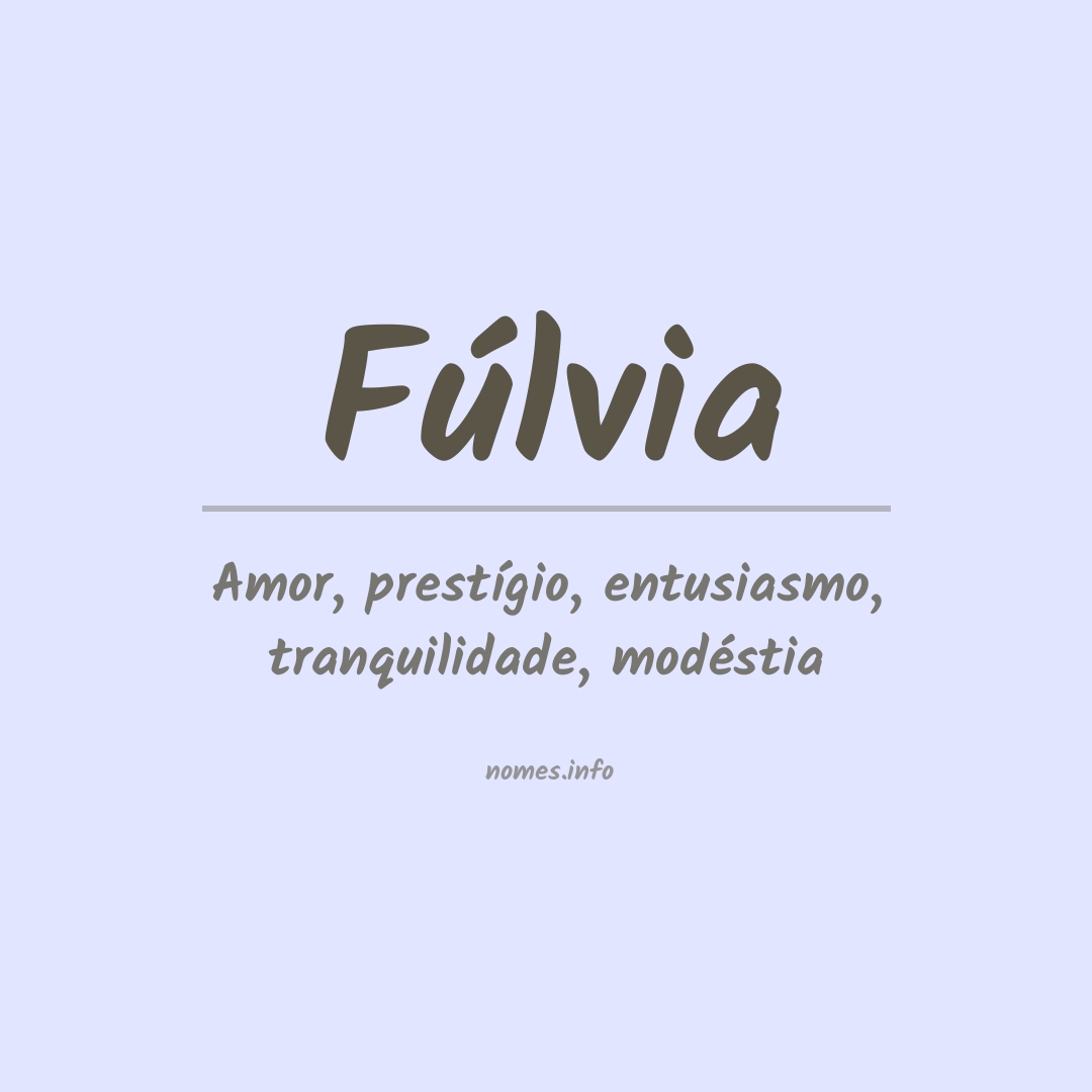 Significado do nome Fúlvia