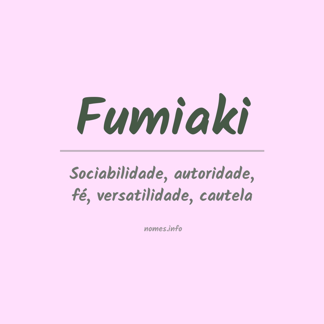 Significado do nome Fumiaki