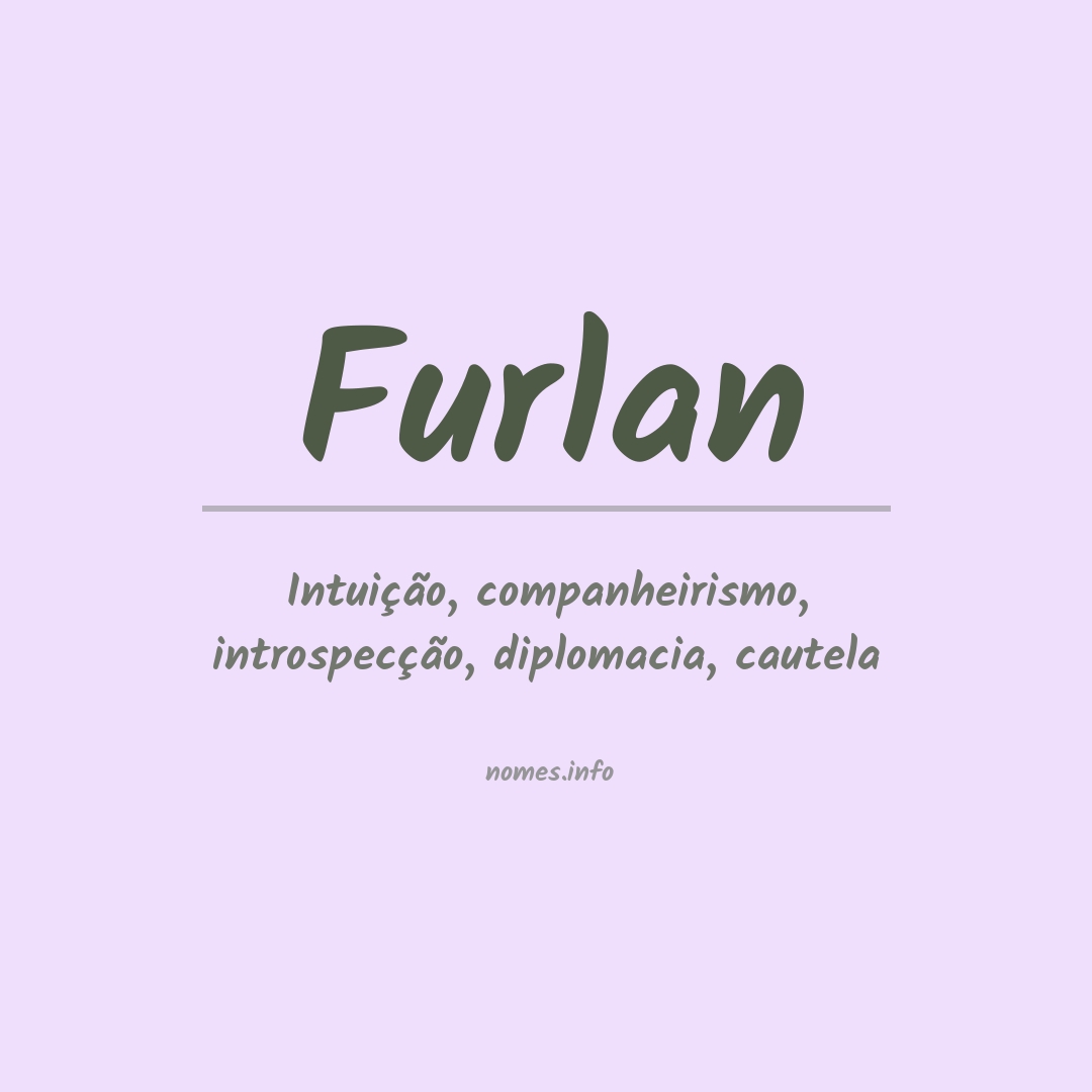 Significado do nome Furlan