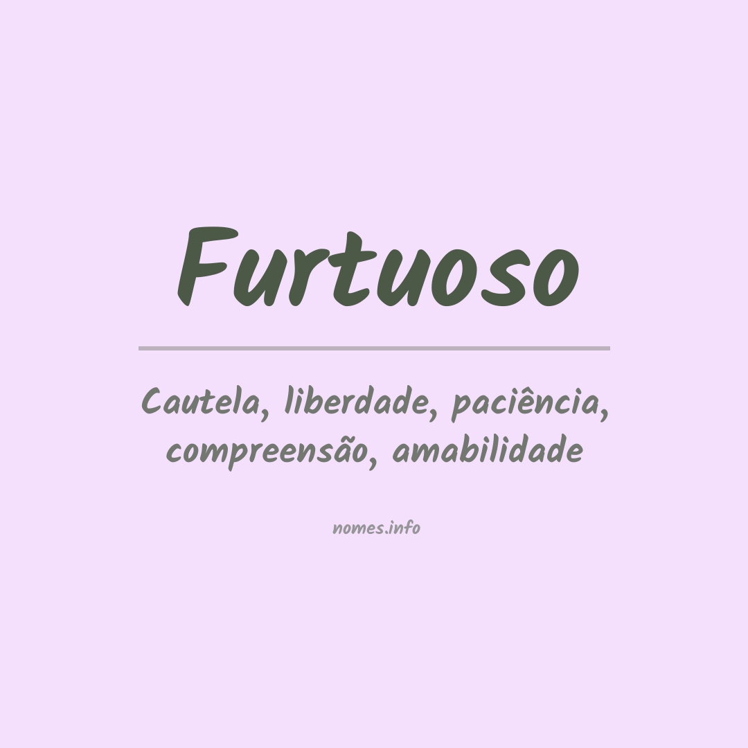 Significado do nome Furtuoso