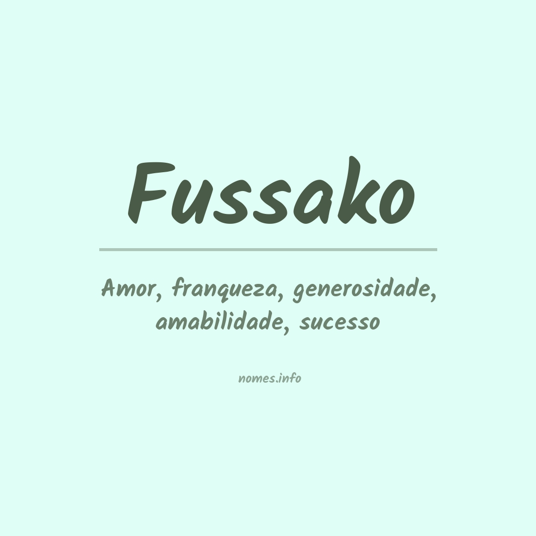 Significado do nome Fussako