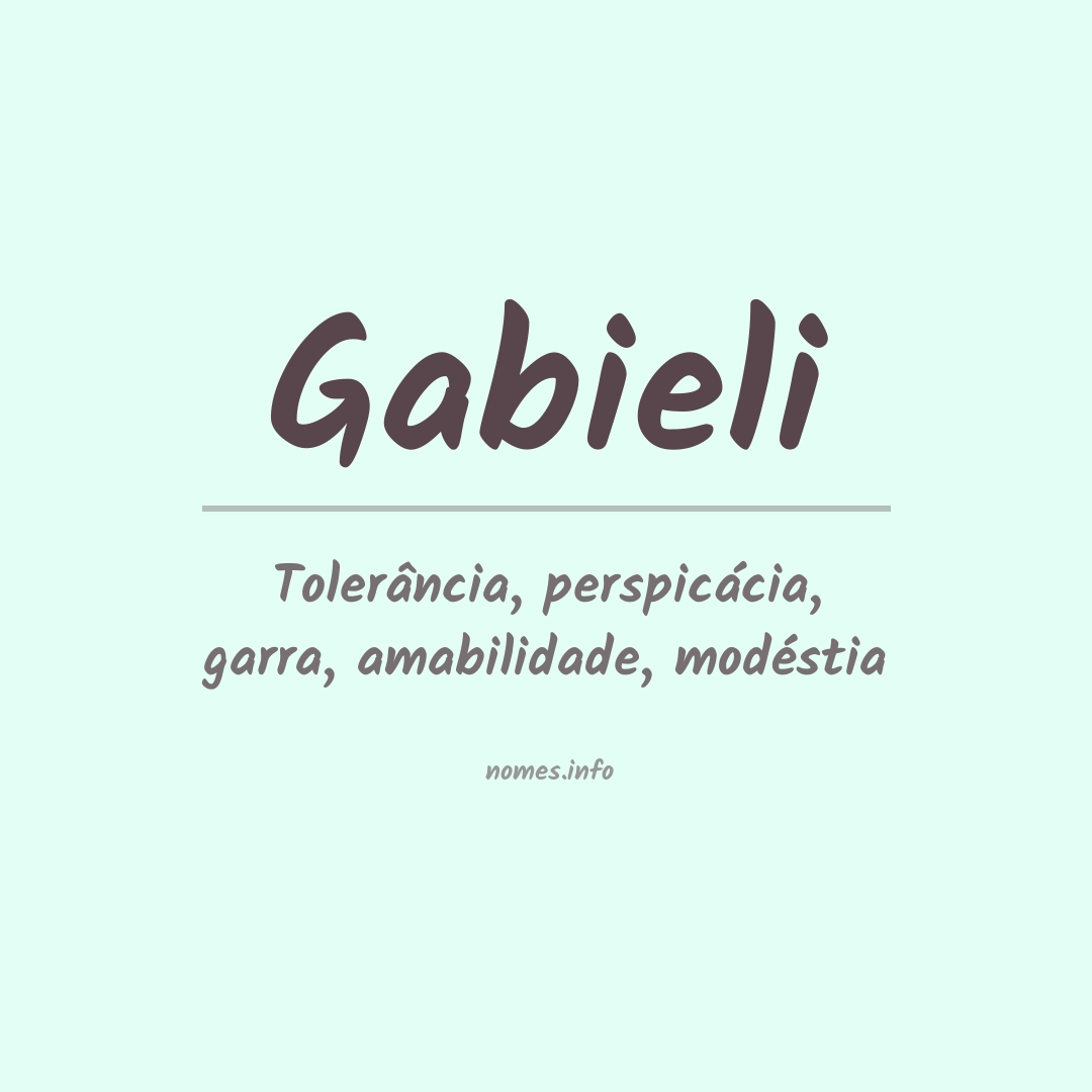 Significado do nome Gabieli