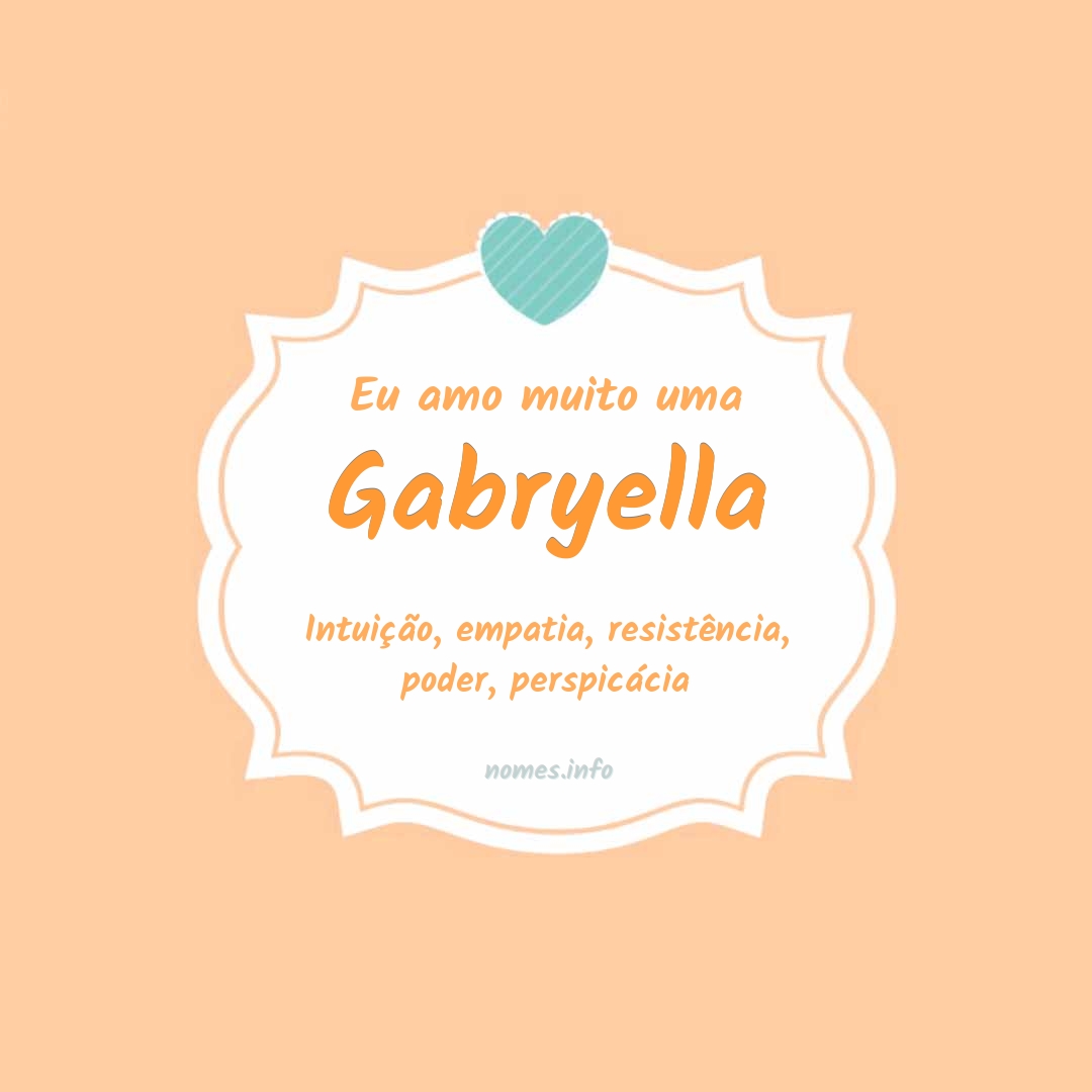 Eu amo muito Gabryella Eu amo muito Gabryella