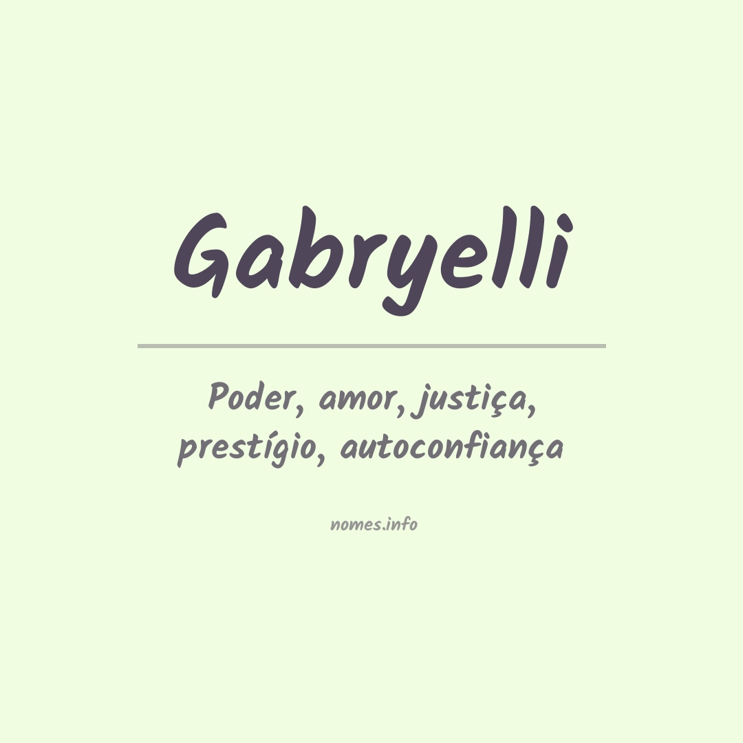 Significado do nome Gabryelli