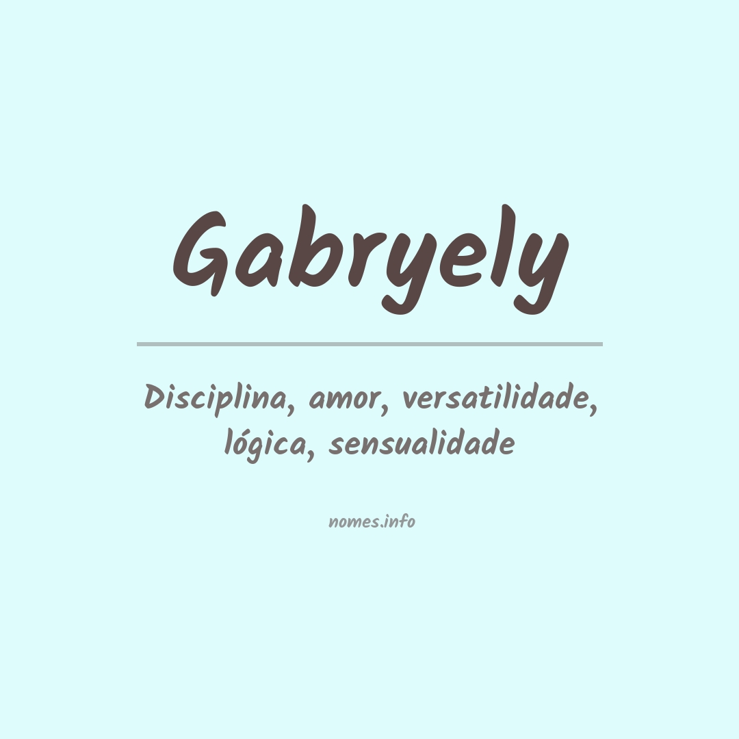 Significado do nome Gabryely