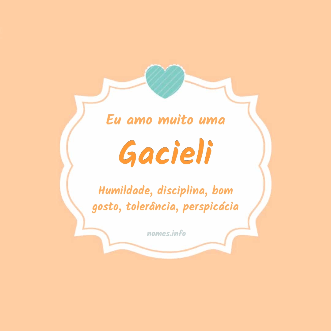 Eu amo muito Gacieli