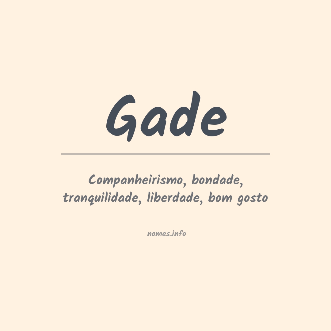 Significado do nome Gade