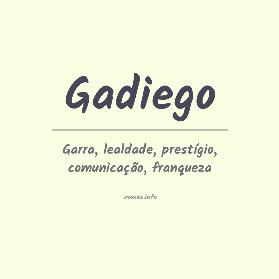 Significado do nome Gadiego