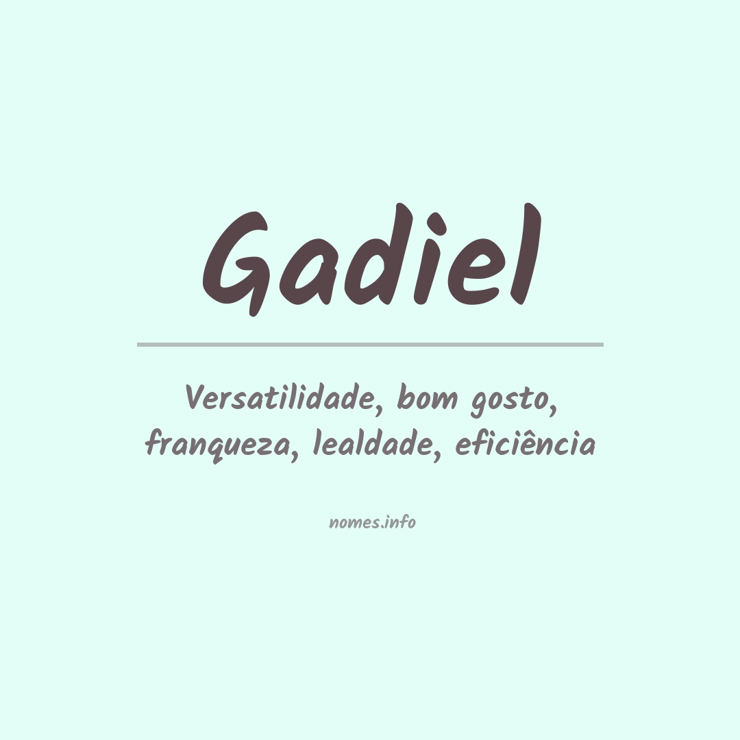 Significado do nome Gadiel