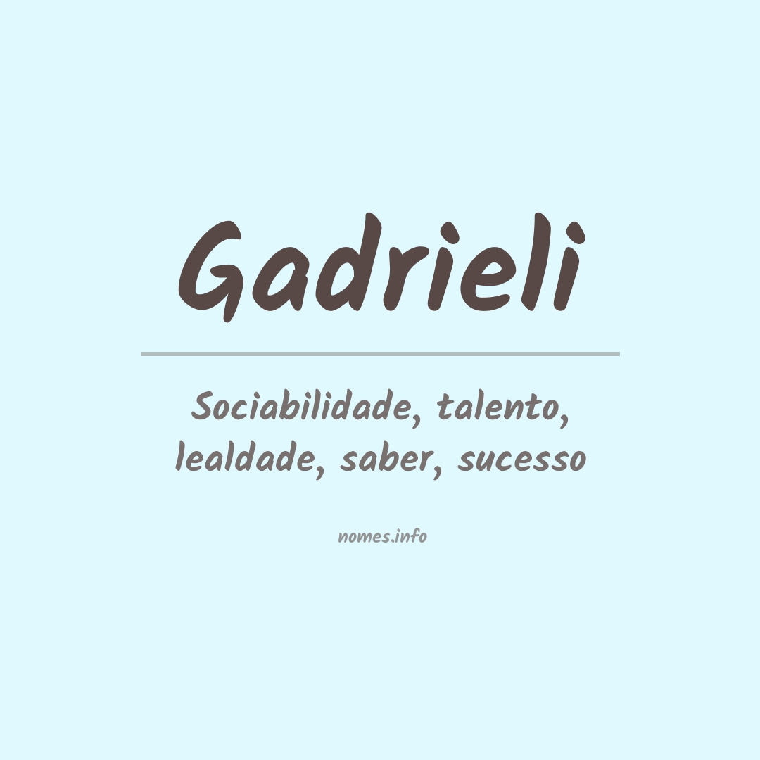 Significado do nome Gadrieli