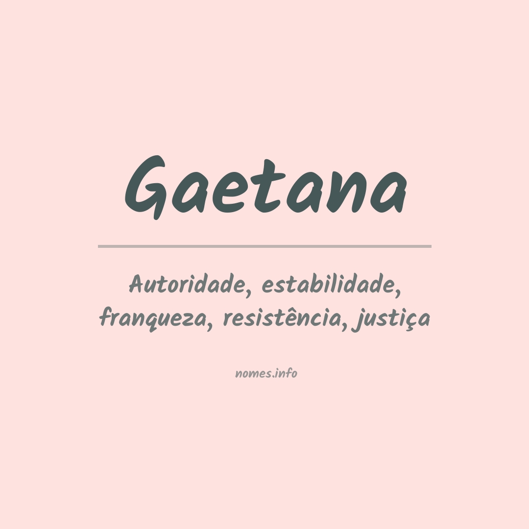 Significado do nome Gaetana