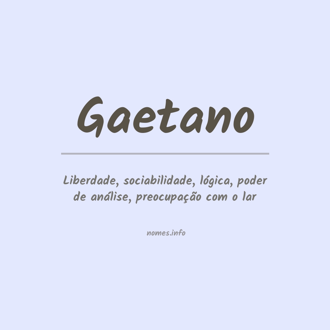 Significado do nome Gaetano