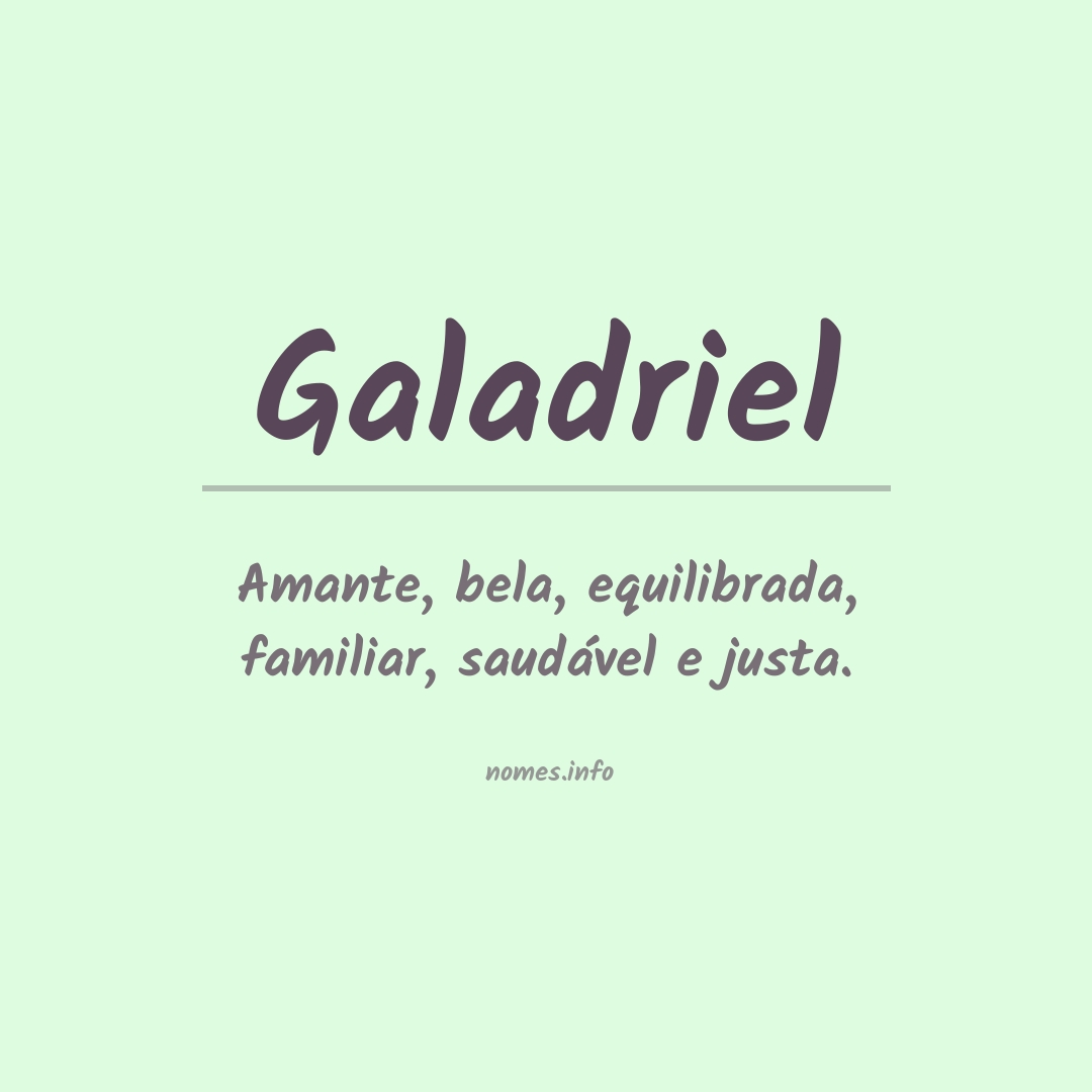 Significado do nome Galadriel