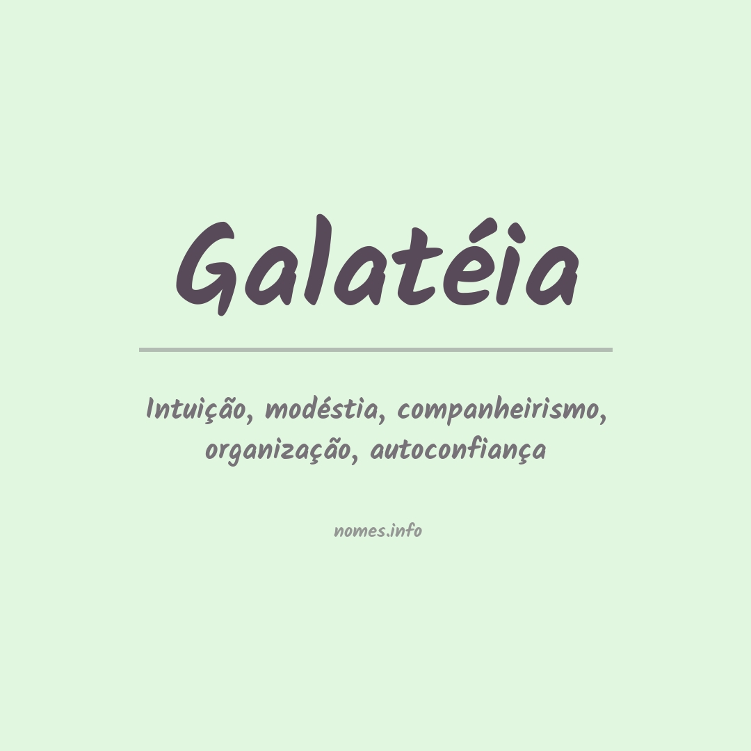 Significado do nome Galatéia