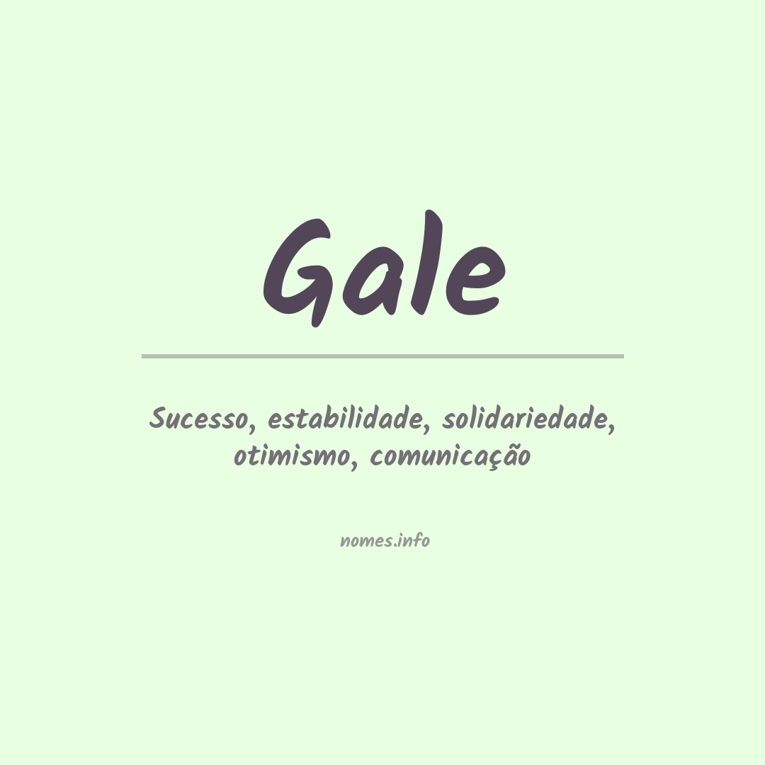 Significado do nome Gale