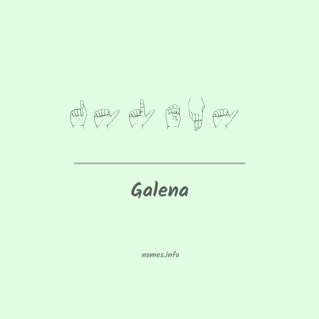Galena em Libras