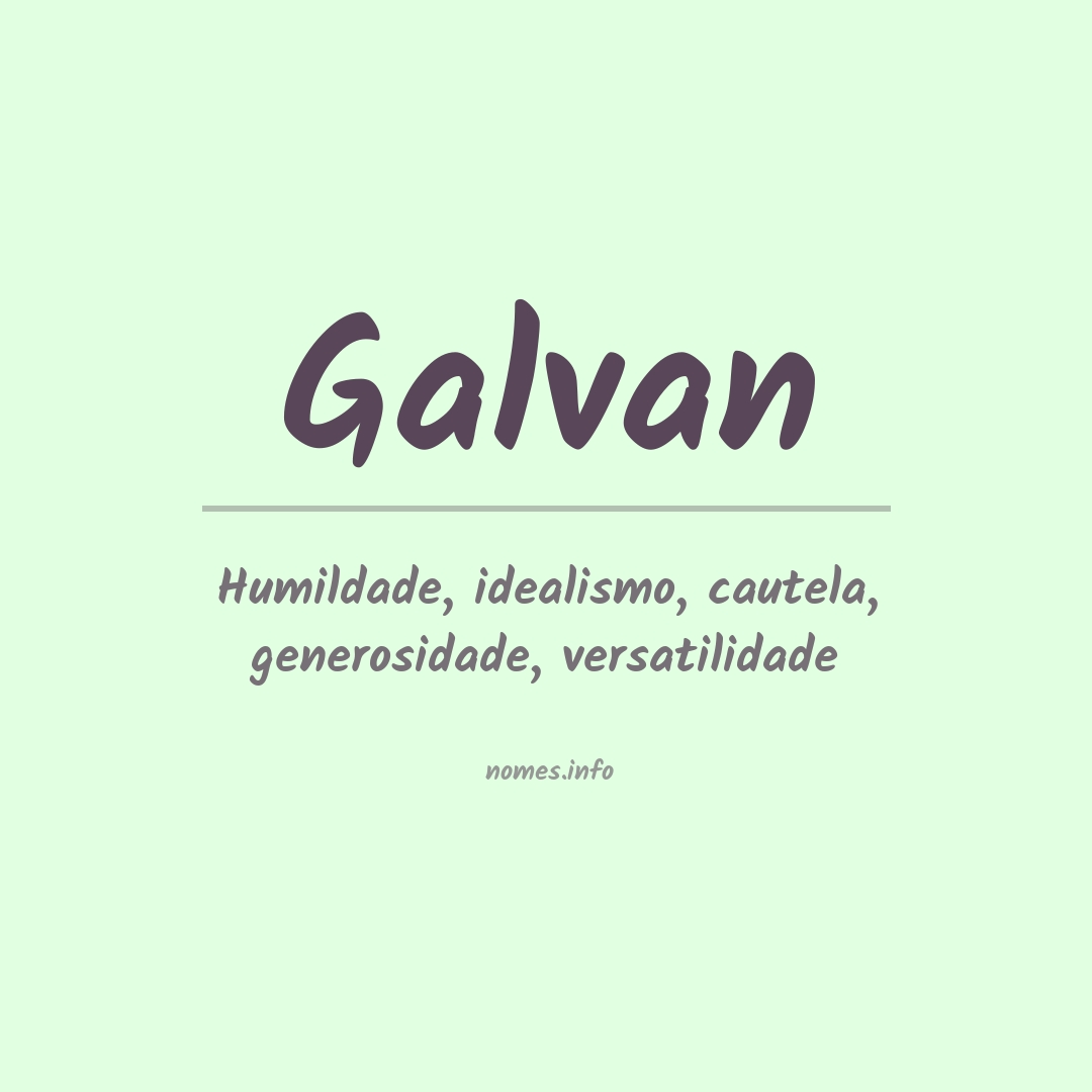 Significado do nome Galvan