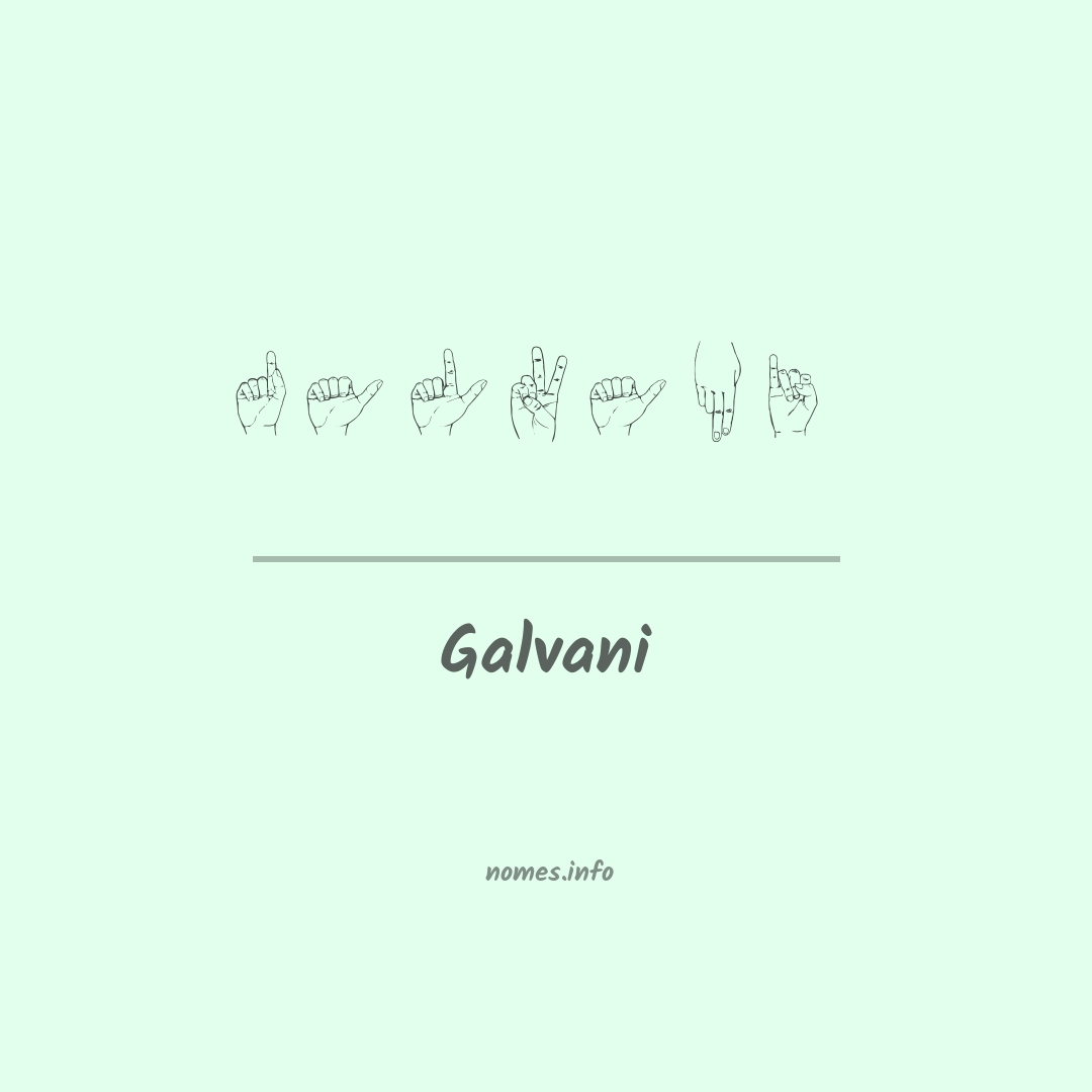 Galvani em Libras