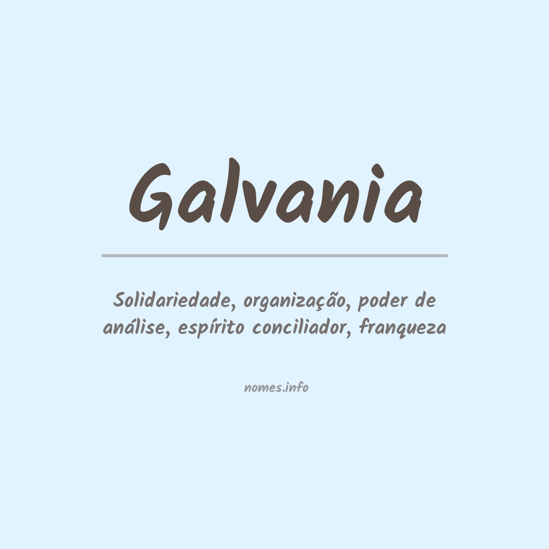 Significado do nome Galvania