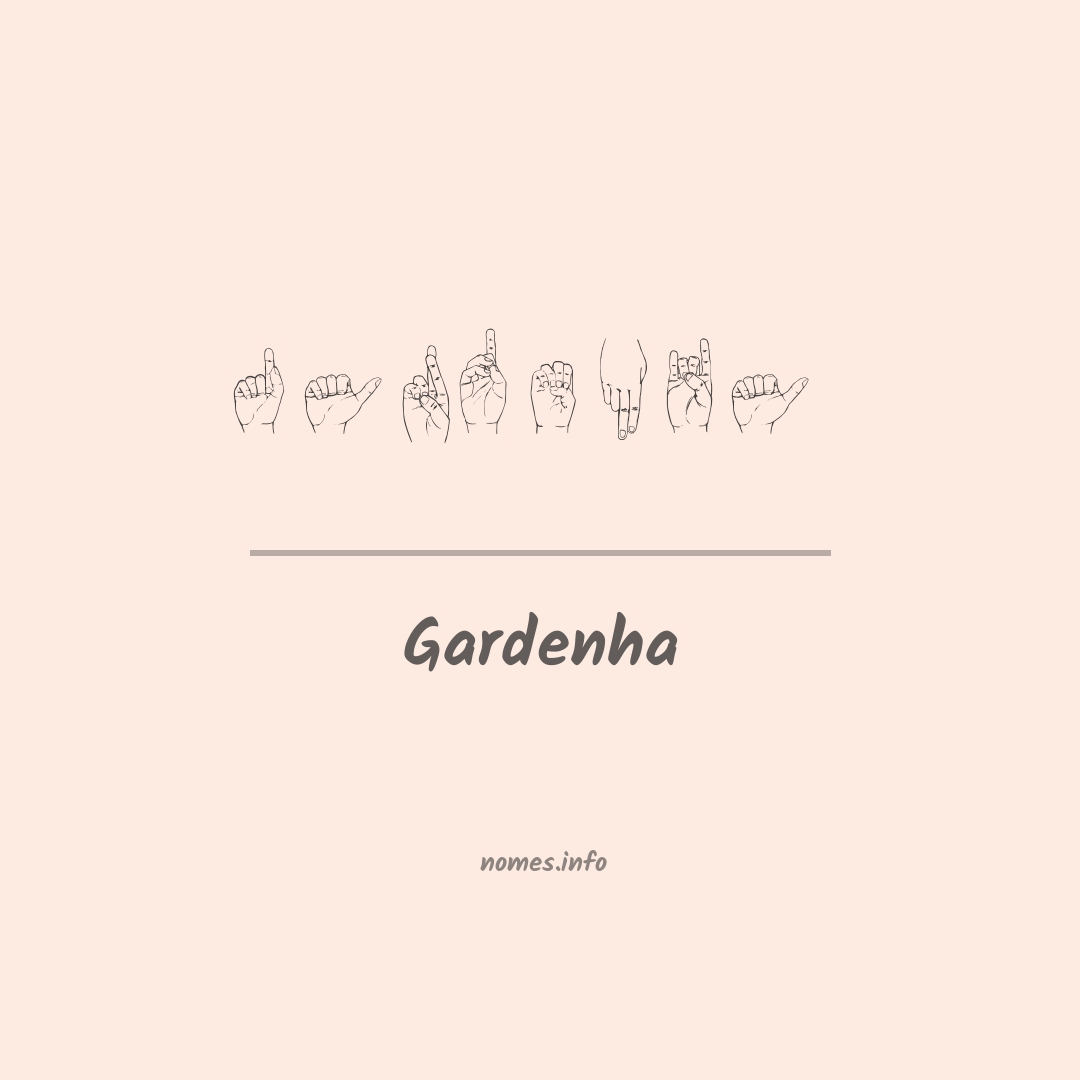 Gardenha em Libras