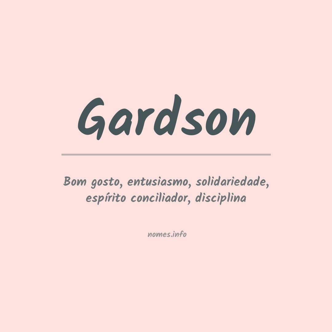 Significado do nome Gardson
